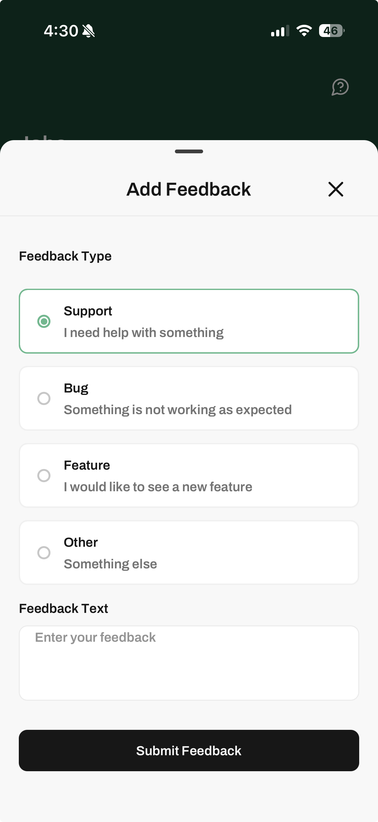 Feedback form where users can report bugs, request features, or share suggestions